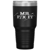 Mr Fix It Father's Day Hand Tools Papa Daddy Tumbler Tumblers dad, family- Nichefamily.com