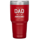 dad well done! i'm awesome Tumblers dad, family- Nichefamily.com