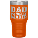 Dad Pancake Maker Funny Fathers Day Gift Tumbler Tumblers dad, family- Nichefamily.com