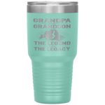 Grandpa And Grandson The legend And The Legacy Tumbler Tumblers dad, family- Nichefamily.com