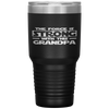 The Force Is Strong With This My Grandpa Tumbler Tumblers dad, family- Nichefamily.com