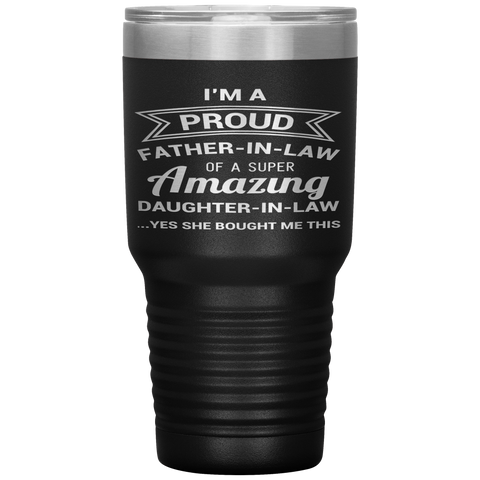 Funny Proud Father in Law Dad Fathers Day Gift Ideas Tumbler Tumblers dad, family- Nichefamily.com
