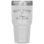 Best Papa By Par Funny Golf Father's Day Grandpa Gift Tumbler Tumblers dad, family- Nichefamily.com