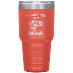 my favorite people call me pawpaw Tumblers dad, family- Nichefamily.com