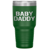 Baby Daddy Father's Day New Funny Gift Christmas Tumbler Tumblers dad, family- Nichefamily.com
