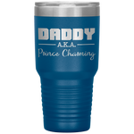 DADDY AKA PRINCE CHARMING Funny Fathers Day Halloween Tumbler Tumblers dad, family- Nichefamily.com