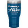 Gender Reveal  Pink Or Blue Grandpa, Pa, Loves You Tumbler Tumblers dad, family- Nichefamily.com