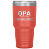 Opa Definition Like A Regular Grandpa Only Cooler Tumbler Tumblers dad, family- Nichefamily.com