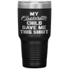 My Favorite Child Gave Me This Funny Father's Day Tumbler Tumblers dad, family- Nichefamily.com