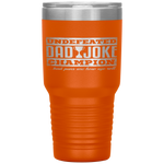 Dad Joke Champion funny father's day gift, bad puns Tumbler Tumblers dad, family- Nichefamily.com