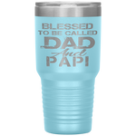 Blessed Papi and Dad Christian Father's Day Tumbler Tumblers dad, family- Nichefamily.com