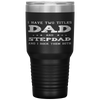 Best Dad and Stepdad Cute Fathers Day Gift from Wife Tumbler Tumblers dad, family- Nichefamily.com