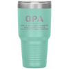 Opa Definition Like A Regular Grandpa Only Cooler Tumbler Tumblers dad, family- Nichefamily.com