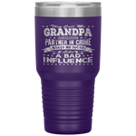 They Call Me Grandpa Because Partner In Crime Tumbler Tumblers dad, family- Nichefamily.com