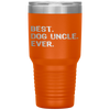 Best Dog Uncle Ever Funny Gift Father's Day Christmas Tumbler Tumblers dad, family- Nichefamily.com