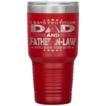 I Have Two Titles Dad Father-In-Law Funny Fathers Day Gift Tumbler Tumblers dad, family- Nichefamily.com