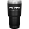 PopPa Like A Grandfather But So Much Cooler Funny Grandpa Tumbler Tumblers dad, family- Nichefamily.com