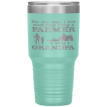 The Only Thing I Love More Than Being a Grandpa Funny Farmer For Father's Day Tumbler Tumblers dad, family- Nichefamily.com